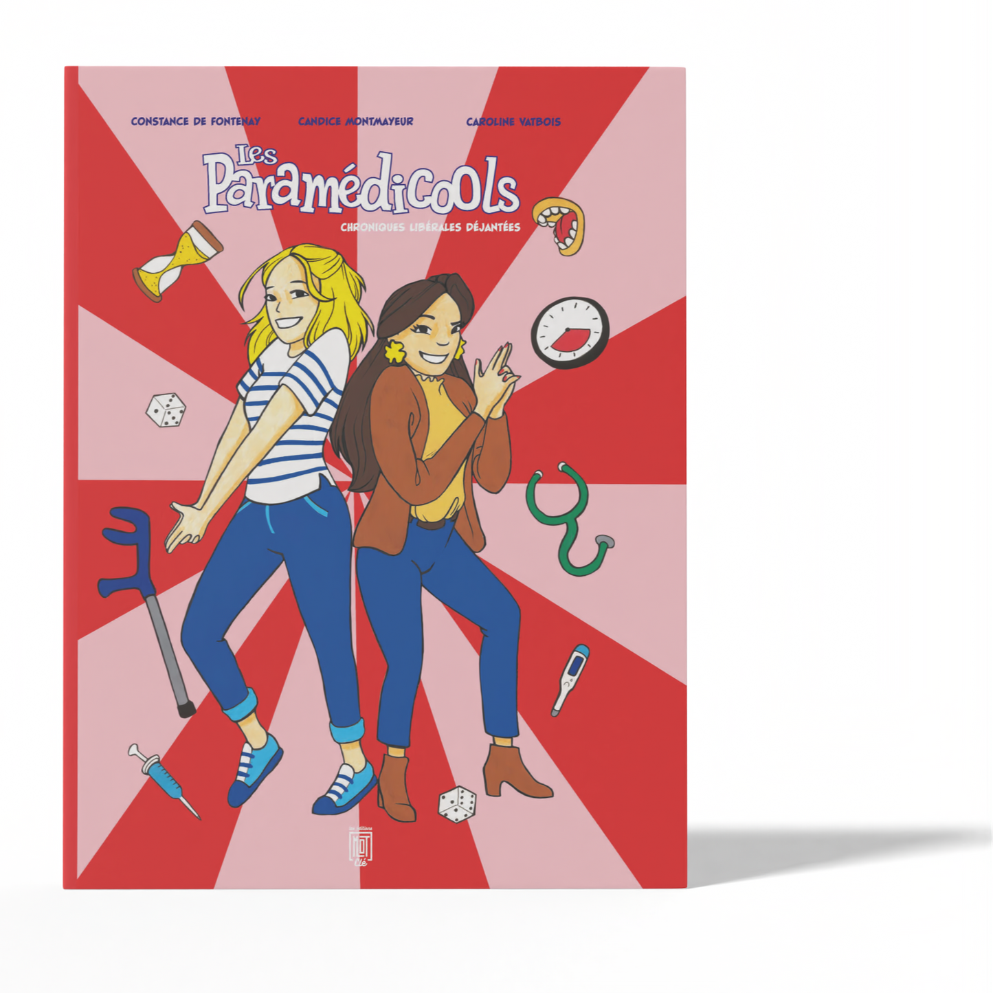 BD - Les Paramédicools - Chroniques libérales déjantées